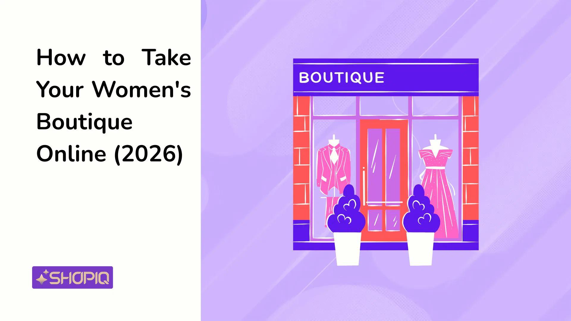 How to Take Your Women's Boutique Online: 7 Steps for Indian Boutique Owners (2026 Guide)